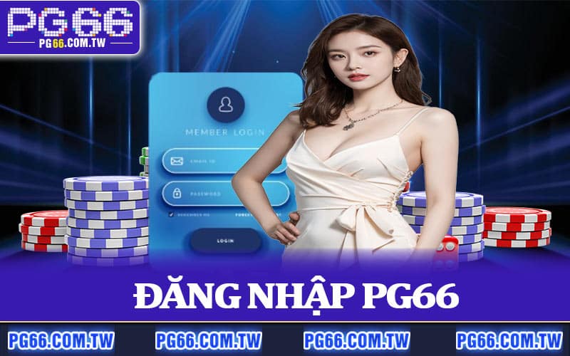 Đăng Nhập PG66